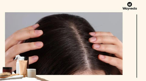 10 Hair Care Tips for Women with Oily Scalp - Wayveda